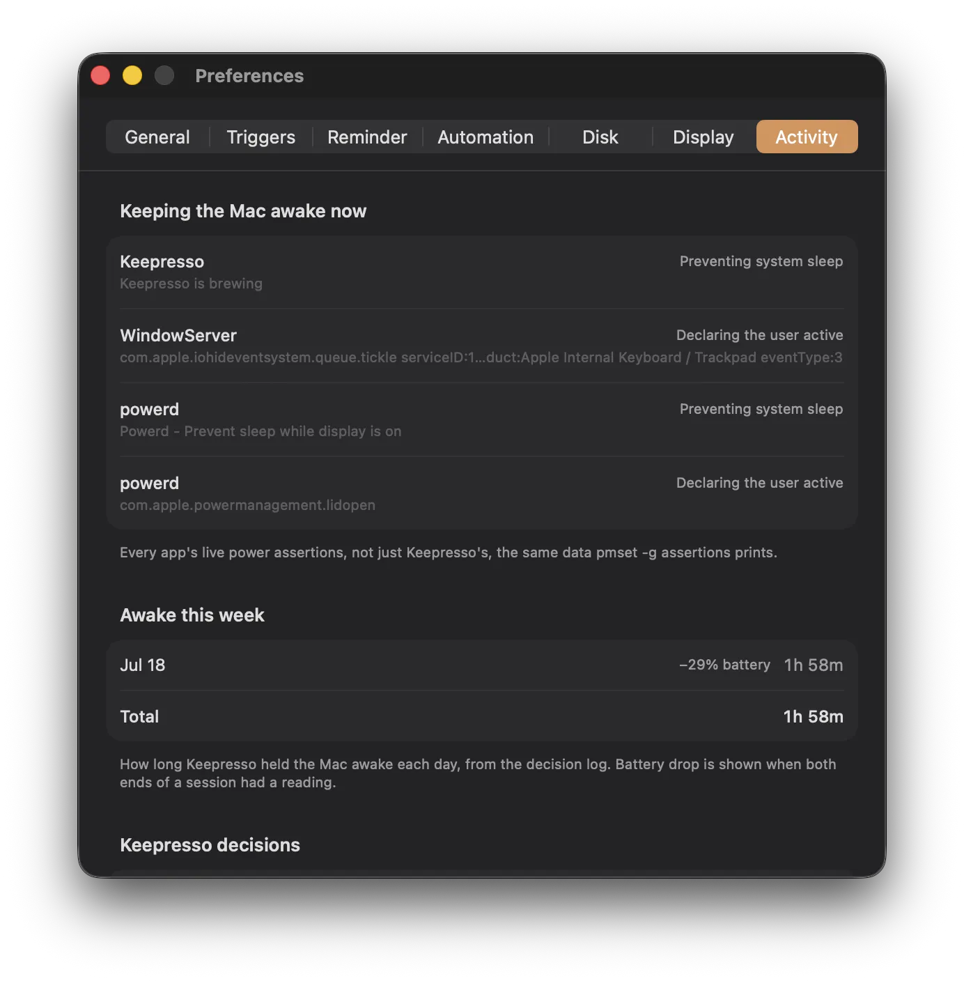 Keepresso Activity preferences: a live list of apps keeping the Mac awake now (Keepresso, WindowServer, powerd) and a Keepresso decision log showing a trigger firing