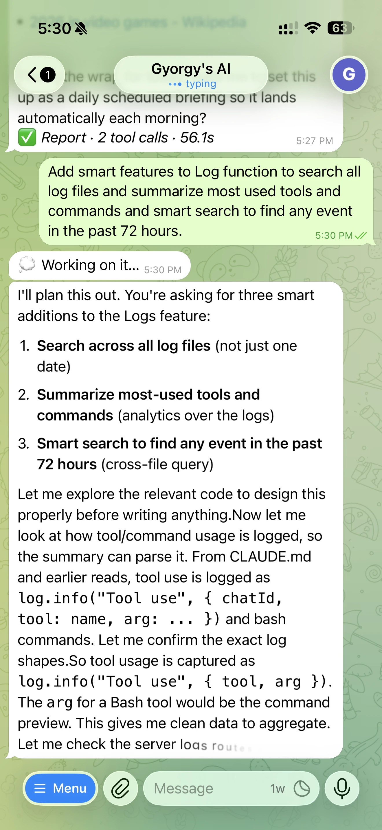 The agent streaming its work back into the chat in real time